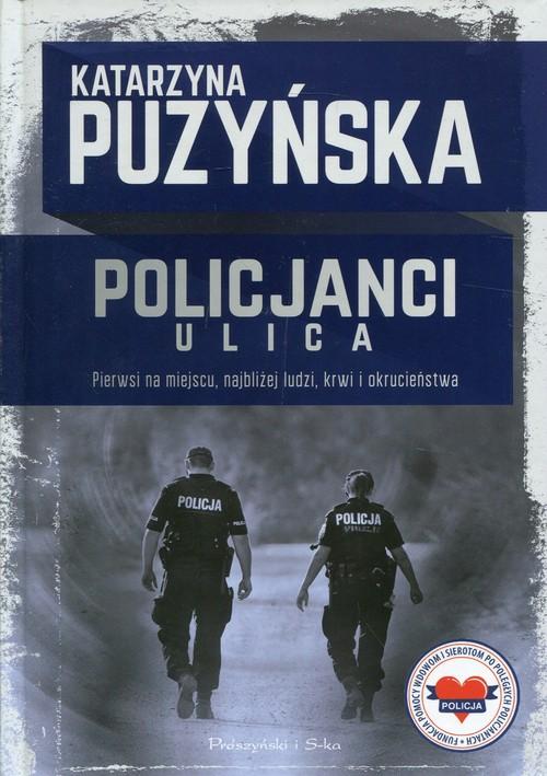 

Policjanci Ulica Katarzyna Puzyńska