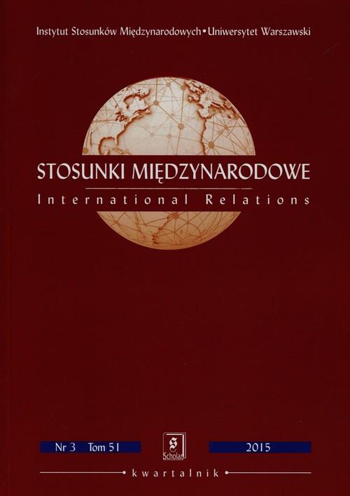

Stosunki Międzynarodowe Tom 51 3/2015