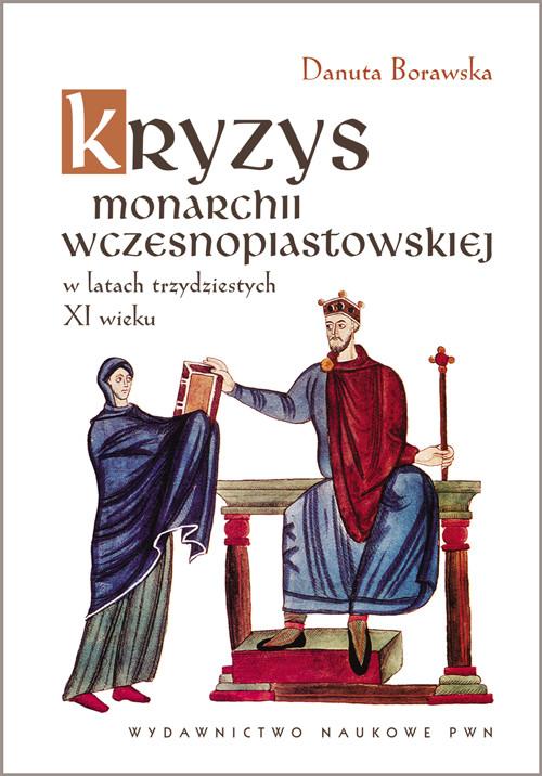 

Kryzys monarchii wczesnopiastowskiej w latach trzy