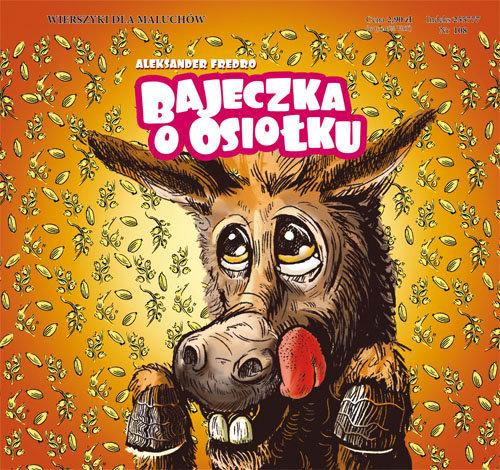 

Bajeczka o osiołku Aleksander Fredro