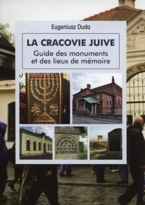 

La Cracovie Juive Eugeniusz Duda