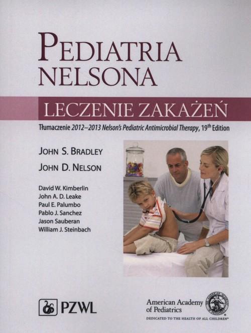 

Pediatria Nelsona. Leczenie zakażeń. Bradley John