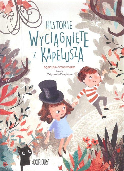 

Historie wyciągnięte z kapelusza Agnieszka Zimnowo