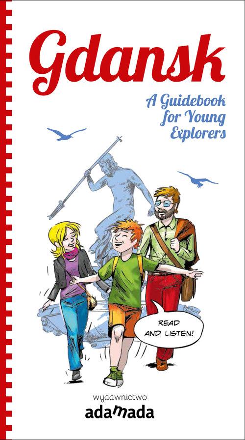 

Gdańsk A Guidebook for Young Explorers