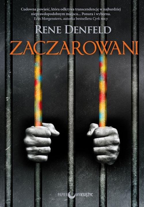 

Zaczarowani Rene Denfeld