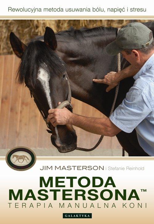 

Metoda Mastersona. Terapia manualna koni Galaktyka