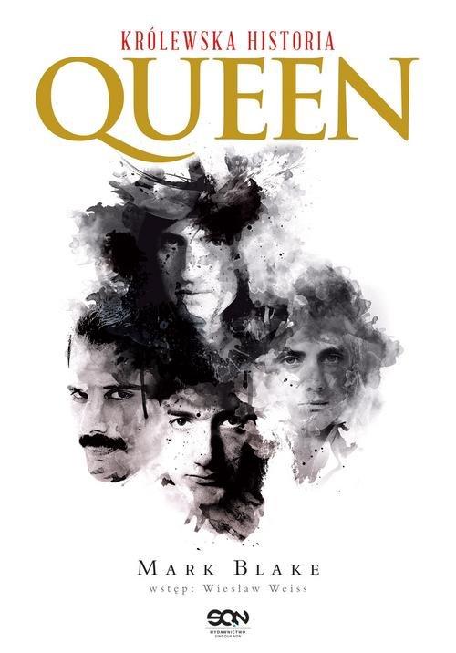

Queen Królewska historia Wydanie II Mark Blake
