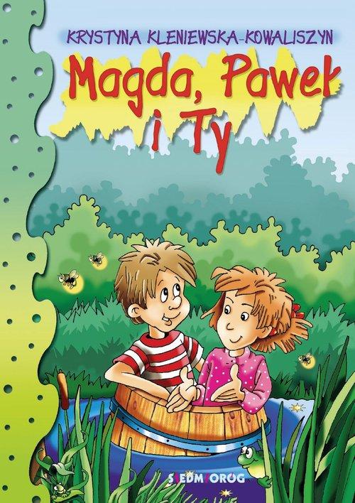 

Magda Paweł i Ty Krystyna Kleniewska-Kowaliszyn