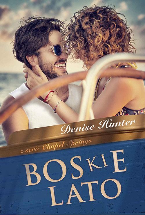 

Boskie lato Hunter Denise