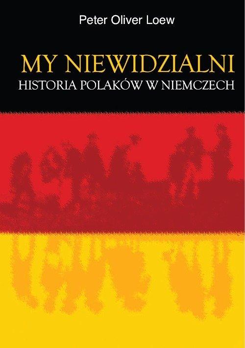 

My niewidzialni Historia Polaków w Niemczech Peter