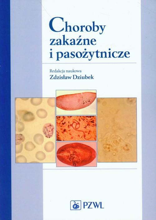 

Choroby zakaźne i pasożytnicze