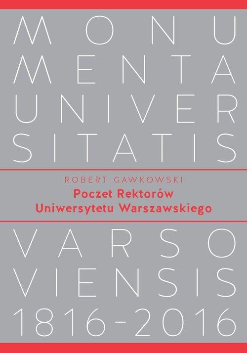 

Poczet Rektorów Uniwersytetu Warszawskiego Gawkows