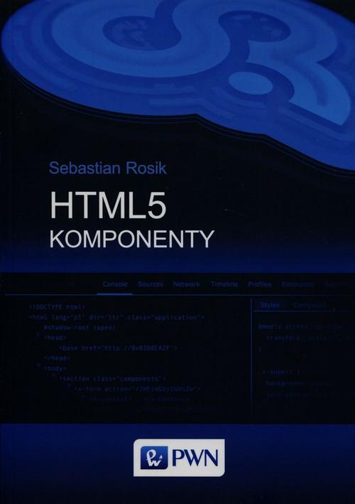 

HTML5 Komponenty Rosik Sebastian