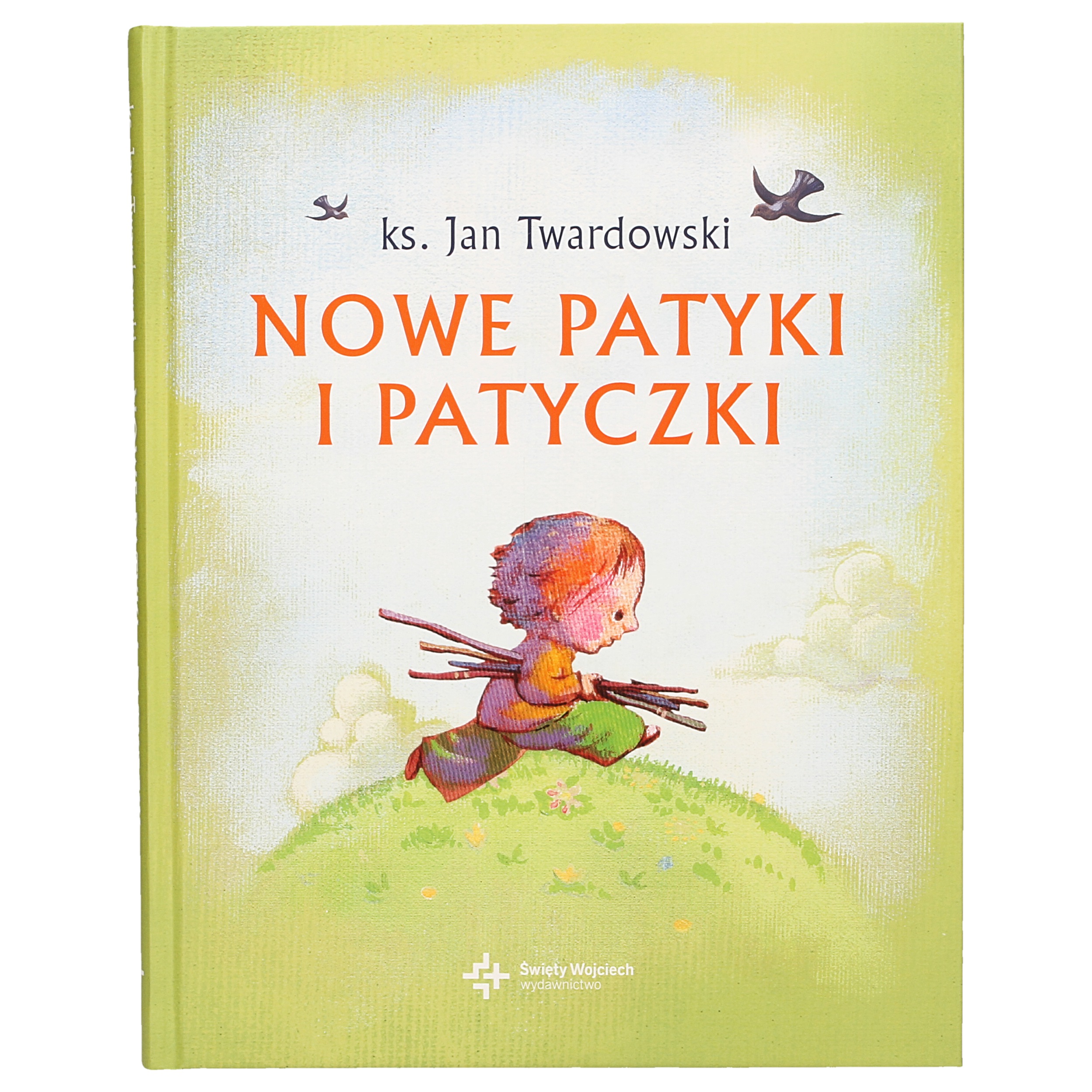

Nowe patyki i patyczki Jan Twardowski