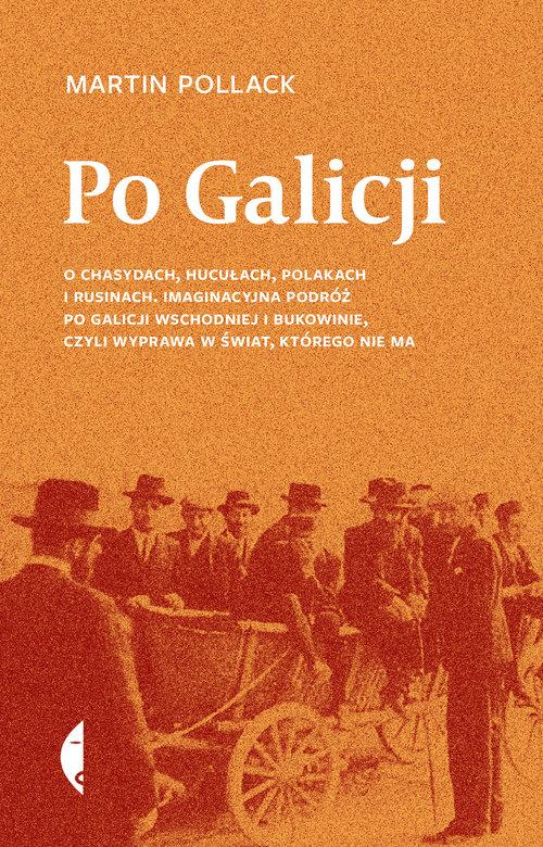 

Po Galicji O chasydach, Hucułach... Pollack