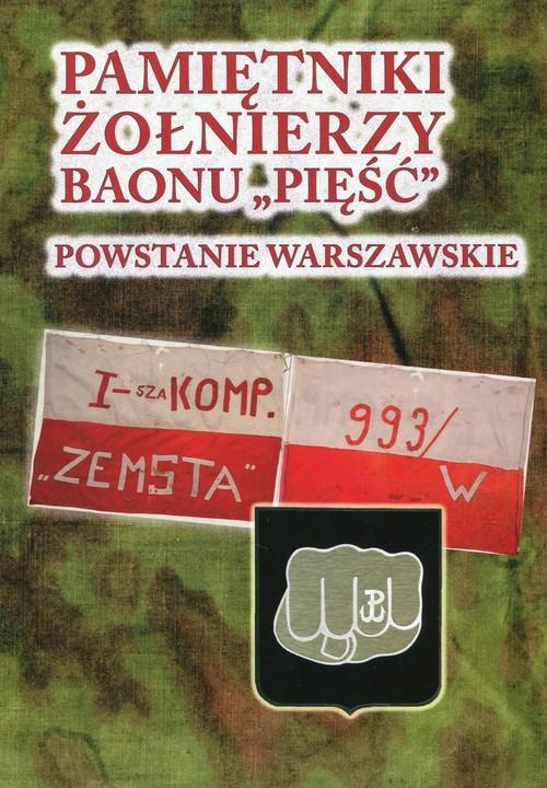 

Pamiętniki żołnierzy Baonu Pięść... Zawadzki