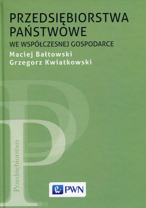 

Przedsiębiorstwa państwowe we współczesnej gospoda