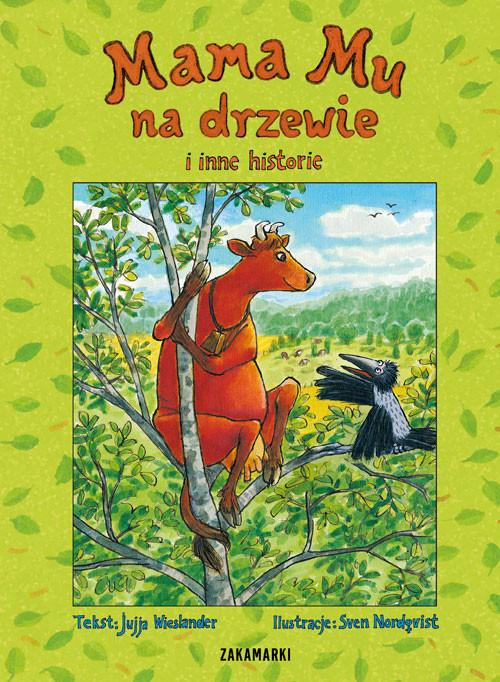 

Mama Mu na drzewie i inne historie J Wieslander