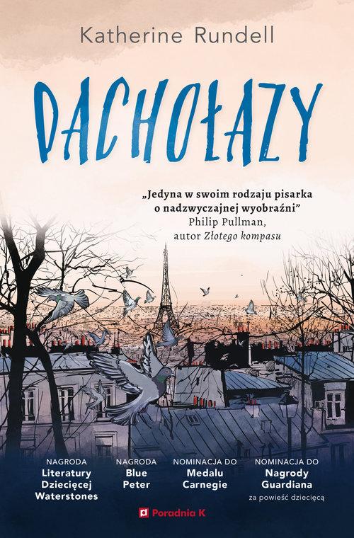 

Dachołazy Katherine Rundell