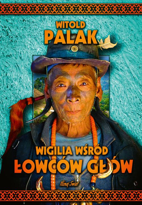 

Wigilia wśród łowców głów Witold Palak