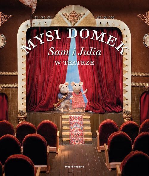 

Mysi domek Sam i Julia w teatrze Karina Schaapman