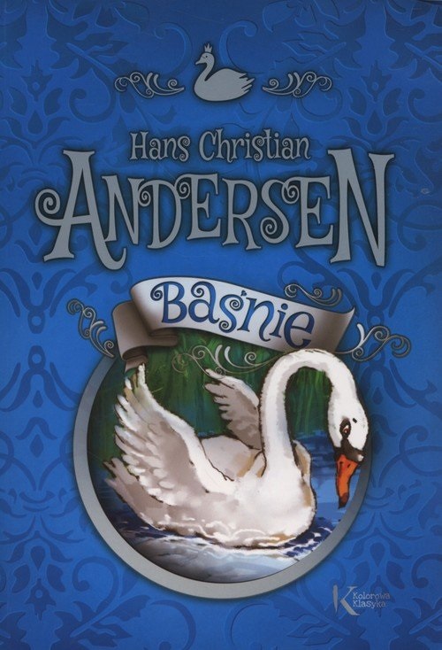 

Kolorowa klasyka. Baśnie Hans Christian Andersen