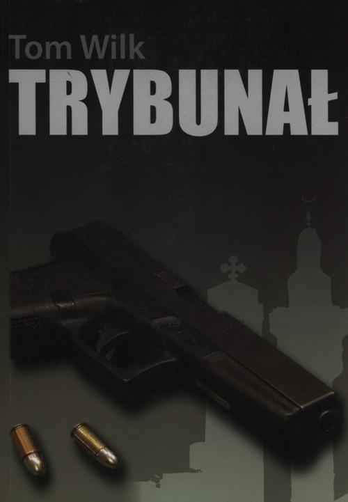 

Trybunał Wilk Tom