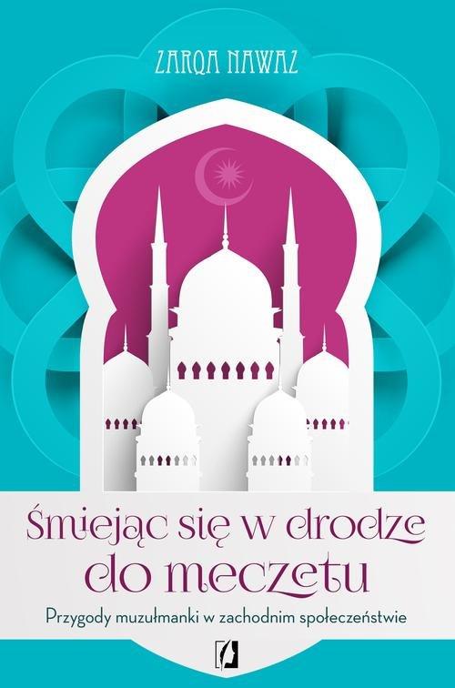 

Śmiejąc się w drodze do meczetu Zarqa Nawaz