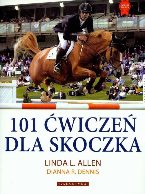 

101 ćwiczeń dla skoczka Dianna Dennis, Linda Allen