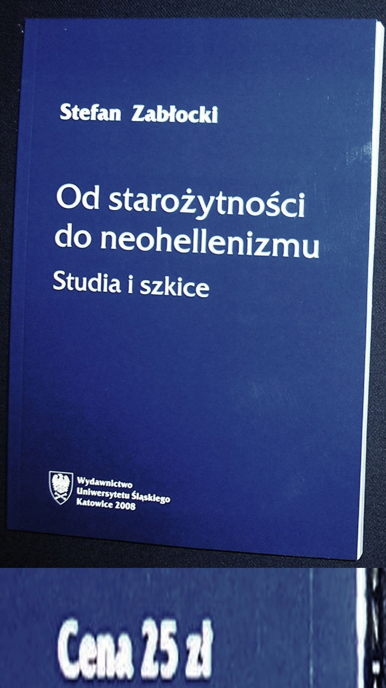 Stefan Zabłocki OD STAROŻYTNOŚCI DO NEOHELLENIZMU ISBN 9788322616918