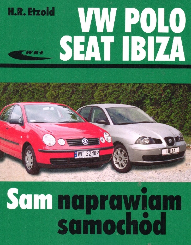 Seat Ibiza 1.2 Benzyna (02 08) Książka Napraw