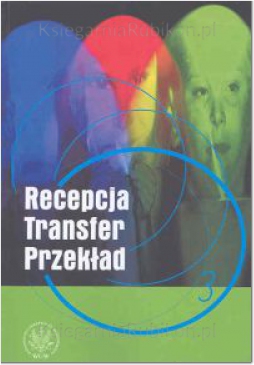 Recepcja Transfer Przekład Tom 3