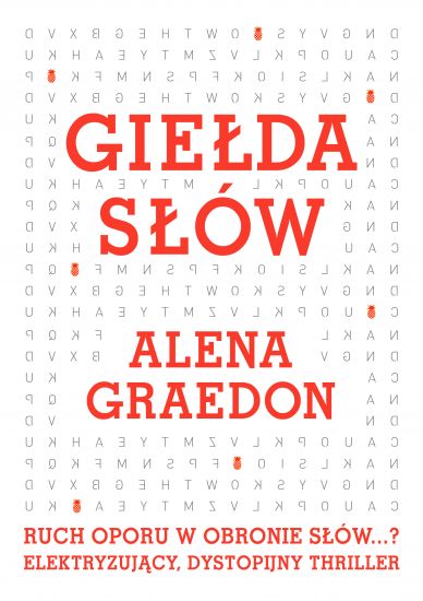 Alena Graedon Giełda Słów nowa