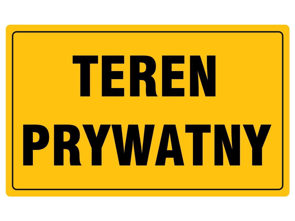 

Tablica Pcv Tabliczka Teren Prywatny 20 x 33 cm.