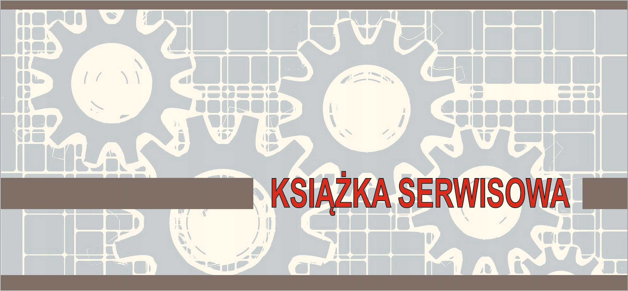 

Książeczka serwisowa, przeglądów, napraw.