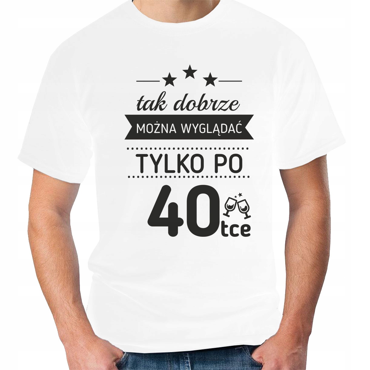 

koszulka 40 urodziny, czterdziestka, 40 lat