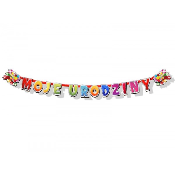

Baner urodzinowy Moje Urodziny dekoracja urodziny