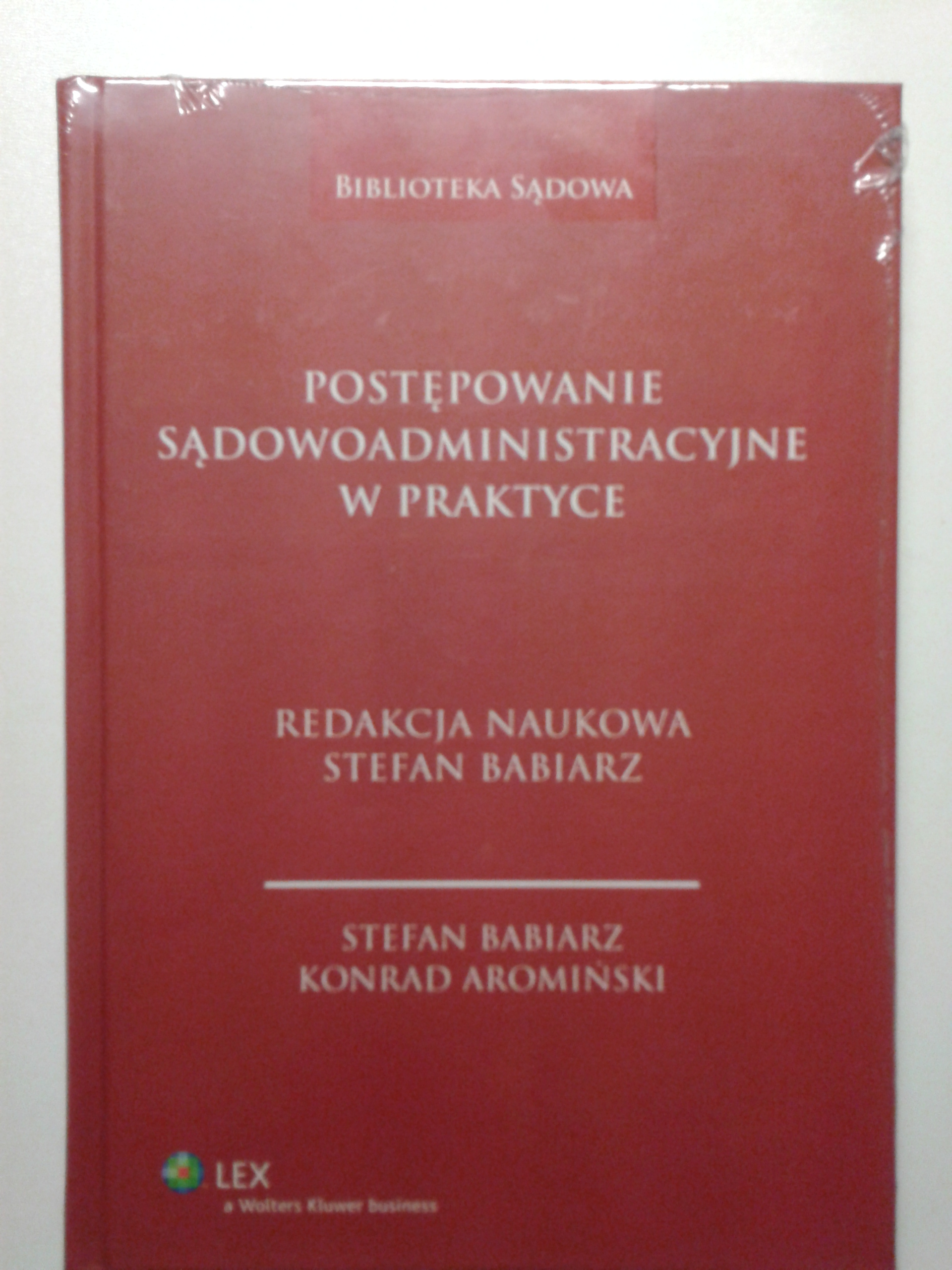 Postępowanie Sądowoadministracyjne w praktyce