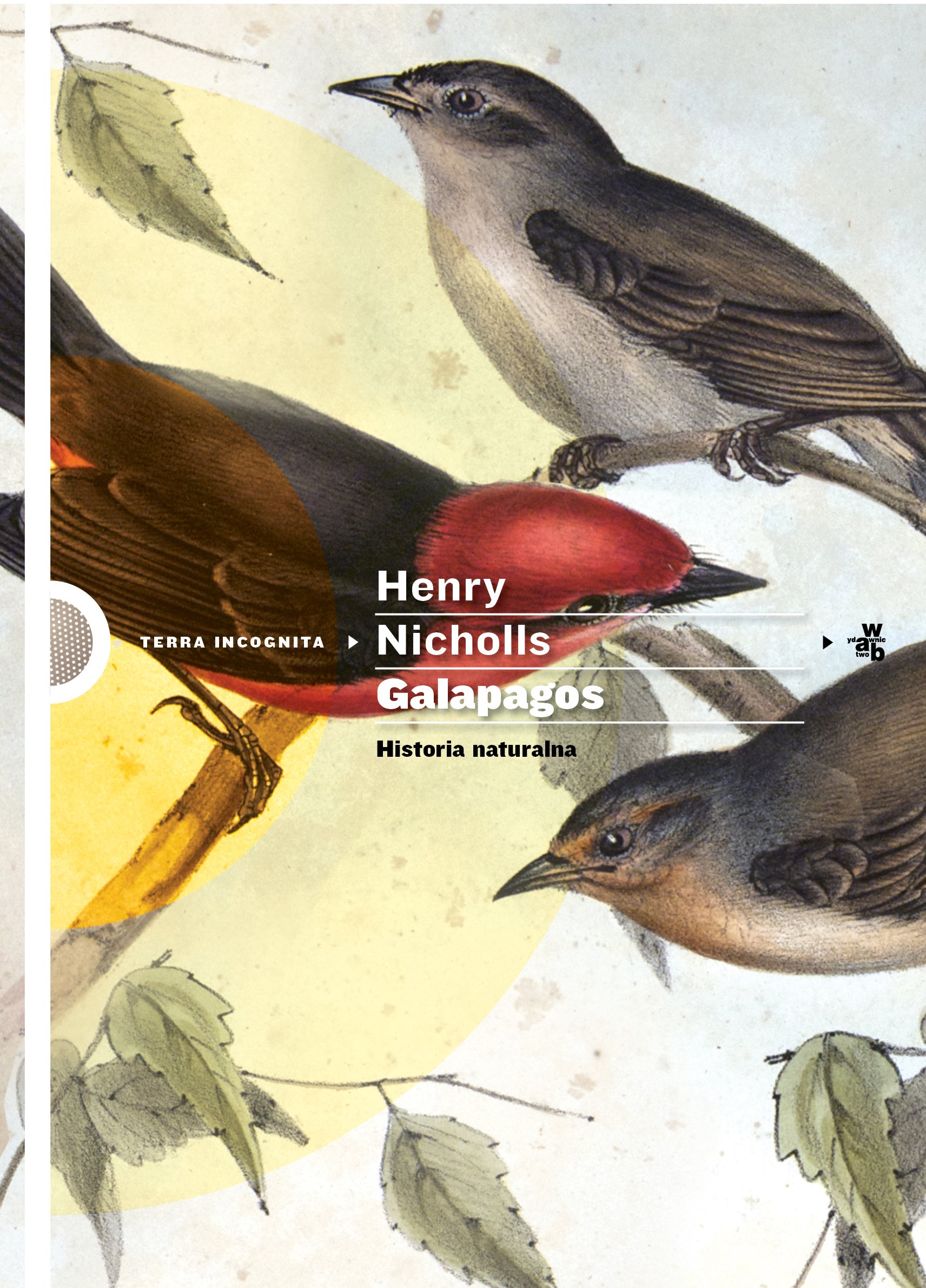 

Galapagos Historia naturalna Henry Nicholls