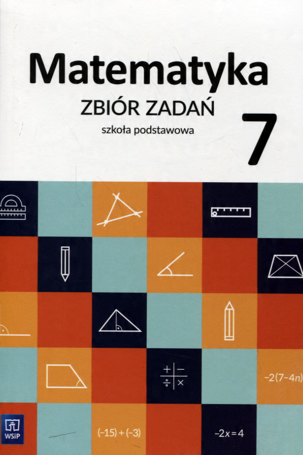 

Matematyka Sp kl.7 zbiór zadań