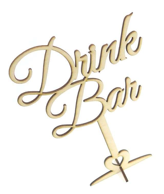 NAPIS Drink Bar NA PODSTAWCE NA STÓŁ WESELE KY20 Rodzaj drewno