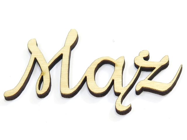 

Decoupage Drewniany Napis Mąż ze Sklejki 3mm DK45