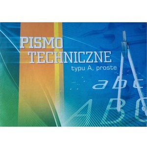 

Ćwiczymy pismo techniczne proste blok A4