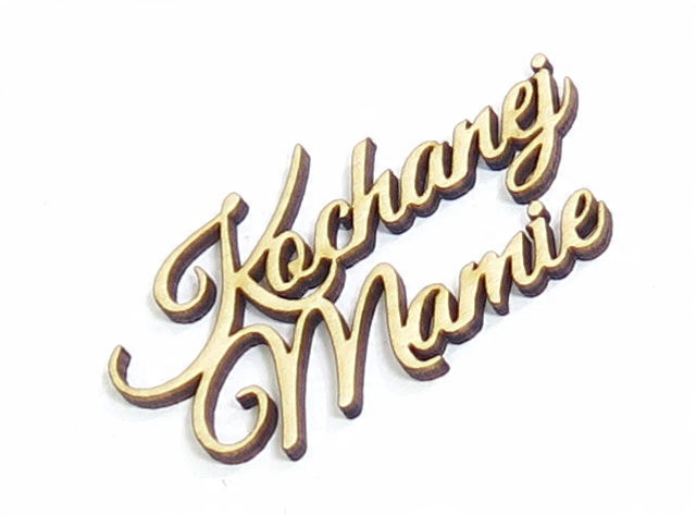 

Dzień Matki Dekor Napis Kochanej Mamie ZO38