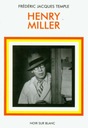 Henry Miller Temple Frederic Jacques