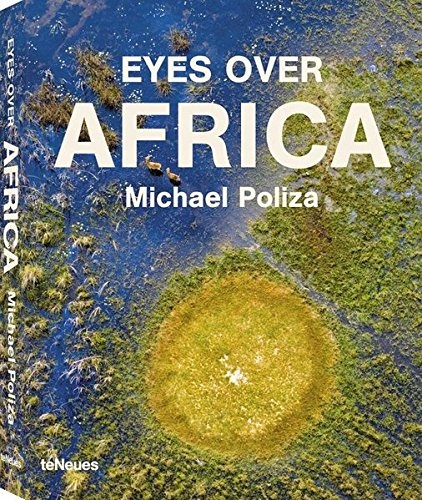 Eyes Over Africa Michael Poliza