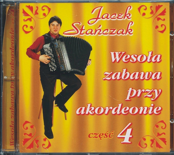 JACEK STAŃCZAK Wesoła Zabawa przy Akordeonie 4 CD