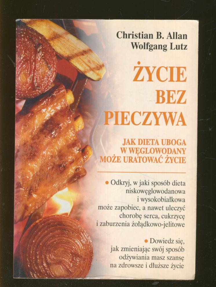 ŻYCIE BEZ PIECZYWA; Christian B. Allan, W. Lutz