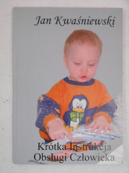 Krótka instrukcja obsługi człowieka