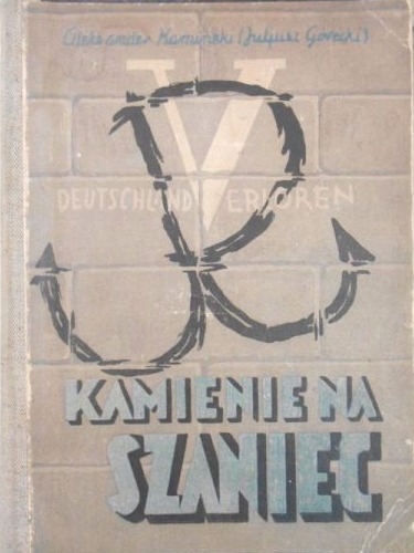 Kamienie na szaniec 1946 r. Wydanie III krajowe